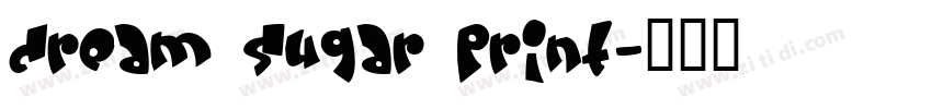 Cream Sugar Print字体转换